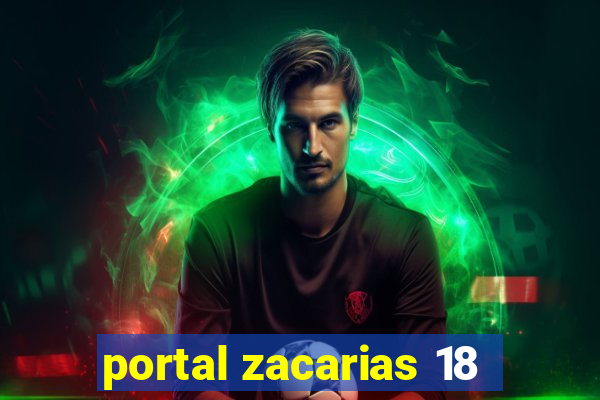 portal zacarias 18